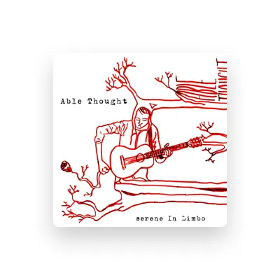 Listen to Able Thought, watch music videos, read bio, see tour dates & more!