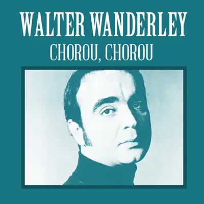 Chorou, Chorou - Single - Walter Wanderley