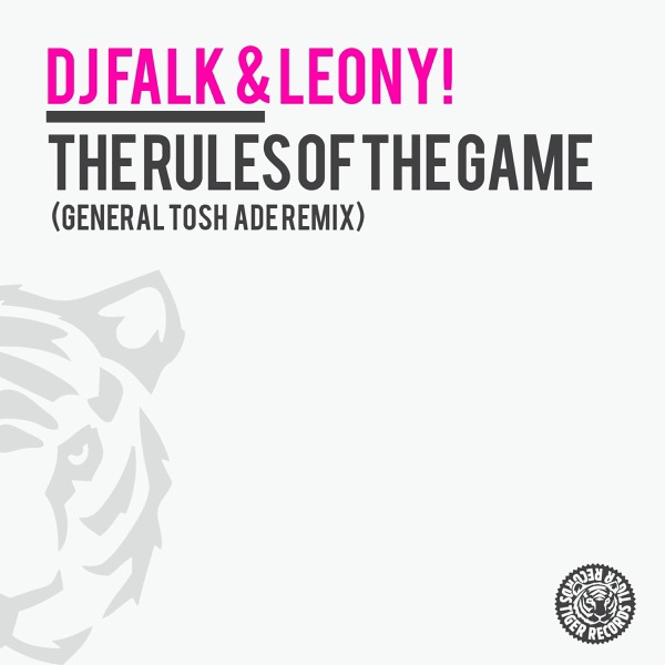 The Rules of the Game (General Tosh Ade Remix) [Remixes] - Single