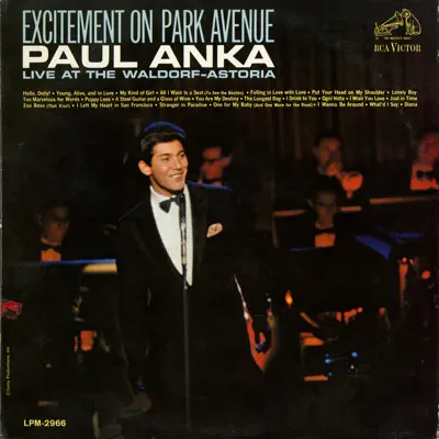 Excitement on Park Avenue, Live at the Waldorf-Astoria - Paul Anka