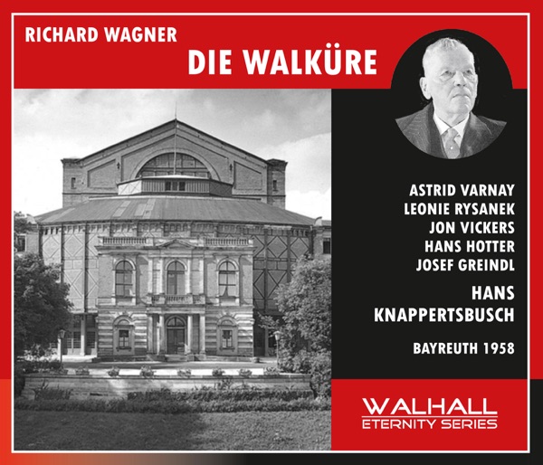 Wagner: Die Walküre, WWV 86B (Live Recordings 1958)