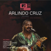 MTV Ao Vivo Arlindo Cruz, Vol. 2 - アルリンド・クルス