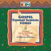 Stream & download Gospel Sunday School Songs