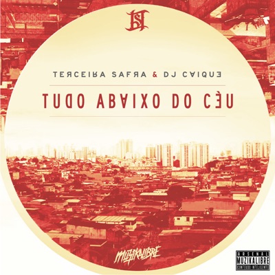 Tudo Abaixo do Céu - Single (feat. DJ Caique) - Single