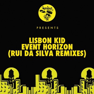 Event Horizon - Rui Da Silva Remixes - Single