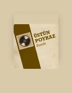 Üstün Poyrazを聴いたり、ミュージックビデオを鑑賞したり、経歴やツアー日程などを確認したりしましょう！