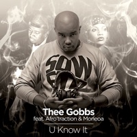 U Know It - Single - Thee Gobbs