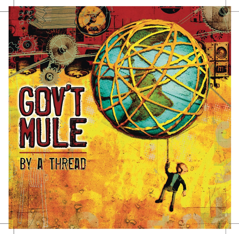 By a Thread by Gov't Mule album cover