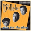 Buzz For the Blues - EP, 2015