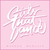 Girls That Dance - Single