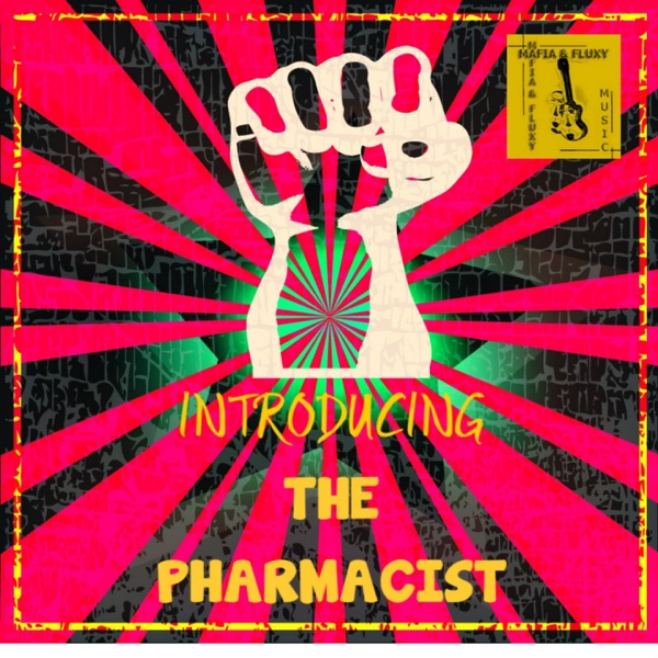 Introducing the Pharmacist (feat. The Pharmacist)