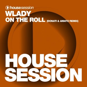 On the Roll (Donati & Amato Remix) - Single