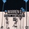 Saturday (feat. E-40, Too $hort, Nate Dogg) - Warren G lyrics