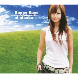 Happy Days - EP - Ai Otsuka