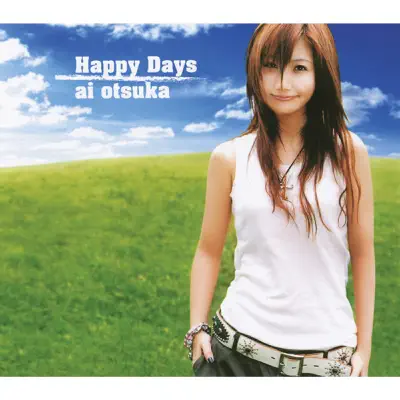 Happy Days - EP - Ai Otsuka