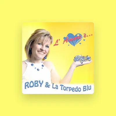 Listen to Roby & la Torpedo Blu, watch music videos, read bio, see tour dates & more!