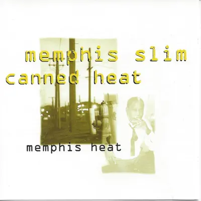 Memphis Heat - Memphis Slim Memphis Heat - Memphis Slim