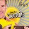 Bring Me Sunshine - The Jive Aces lyrics