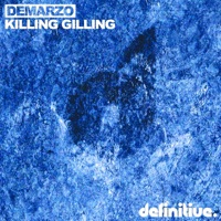 Killing Gilling - Single - DeMarzo