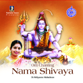 Om Nama Shivaya - Dr.Nithyashree Mahadevan