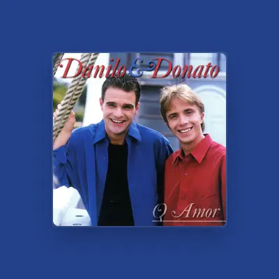Listen to Danilo & Donato, watch music videos, read bio, see tour dates & more!