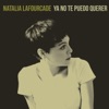 Ya No Te Puedo Querer - Single