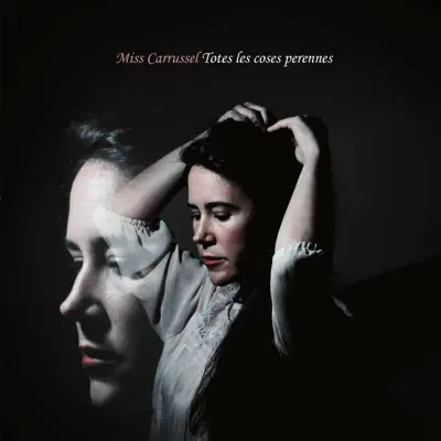 Totes les Coses Perennes - EP - Miss Carrussel