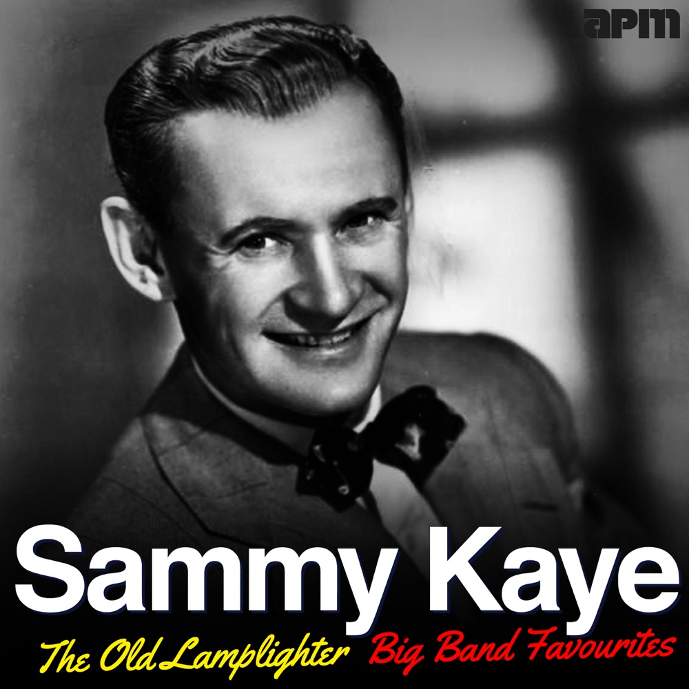 Обложка альбома «The Old Lamplighter - Big Band Favourites» — Sammy Kaye