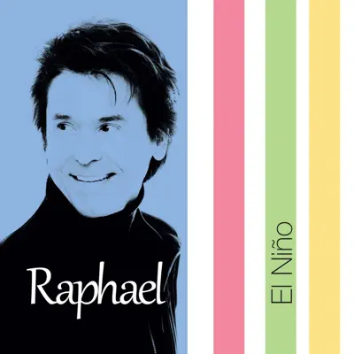 El Niño - Raphael El Niño - Raphael