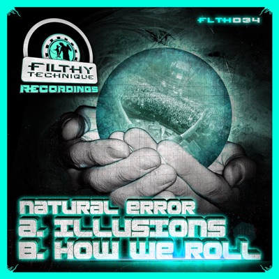 Illusions / How We Roll - Single