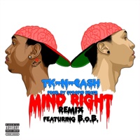 Mind Right (feat. B.o.B) [Remix] - Single - TK N Cash