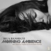 Morning Ambience - Single