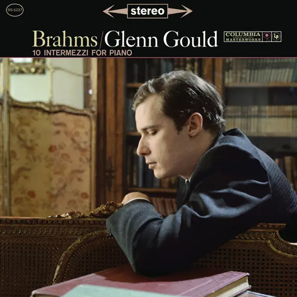 グレン・グールドのBrahms: 10 Intermezzi for Piano - Apple Music