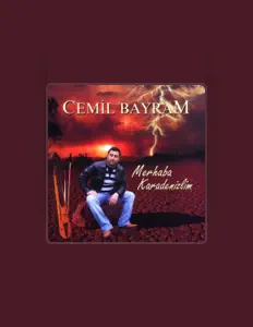 Poslechněte si interpreta Cemil Bayram, sledujte hudební videa, přečtěte si životopis, podívejte se na data turné a další informace.