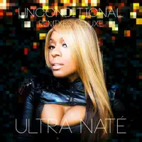 Unconditional (John "J-C" Carr Funky Disco Mix) — Ultra Naté