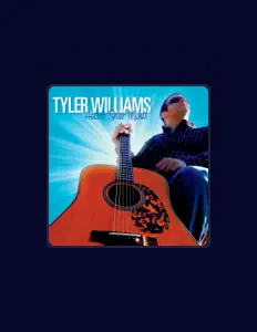 Tyler Williamsを聴いたり、ミュージックビデオを鑑賞したり、経歴やツアー日程などを確認したりしましょう！