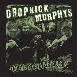 The Boys Are Back - Single - Dropkick Murphys