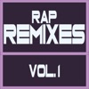 Rap Remixes (Vol. 1)
