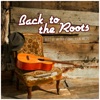 Back to the Roots - Best of International Folk Music