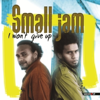 I Won't Give Up - Small Jam