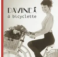 A Bicyclette — Davine