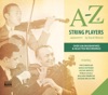 Lionel Pascal Violin Sonata No. 2 in E Minor, Op. 108: III. Final. Allegro non troppo A to Z of String Players