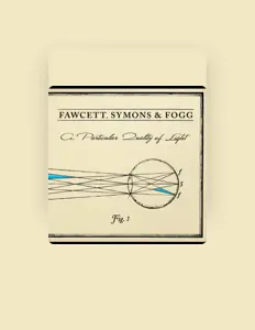 Listen to Fawcett, Symons & Fogg, watch music videos, read bio, see tour dates & more!