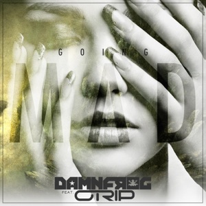 Going Mad (feat. Otrip)