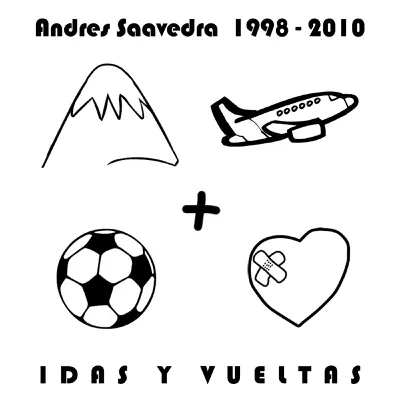 Idas & Vueltas - Andres Saavedra