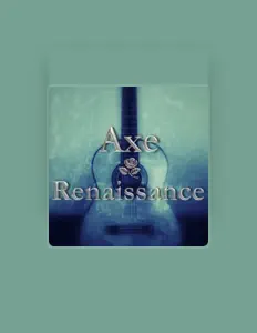 Ascolta Axe, guarda video musicali, leggi la biografia, vedi le date del tour & altro!