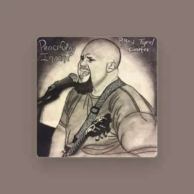 Listen to Riley Tyrel Carter, watch music videos, read bio, see tour dates & more!