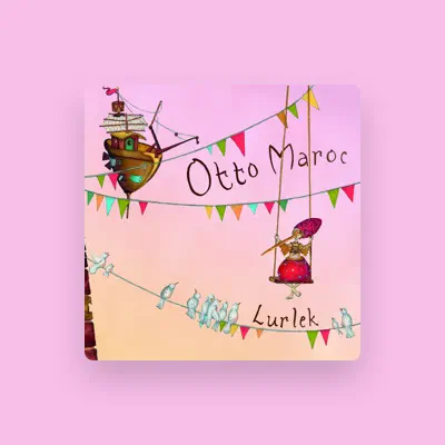 Listen to Otto Maroc, watch music videos, read bio, see tour dates & more!