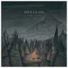 Idle Class - Worn out Shoes