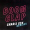 Boom Clap (Aeroplane Remix) - Charli XCX lyrics